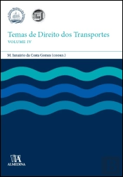 Temas de Direito dos Transportes - Volume IV