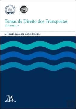 Bertrand.pt - Temas de Direito dos Transportes - Volume IV