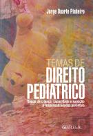 Temas de Direito Pediátrico