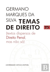 Temas De Direito  Textos Dispersos De Direito Penal, Mas Não Só