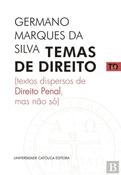 Bertrand.pt - Temas De Direito  Textos Dispersos De Direito Penal, Mas Não Só
