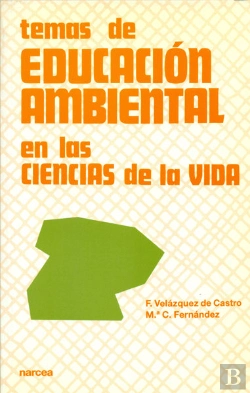 Bertrand.pt - Temas De Educación Ambiental En Las Ciencias De La Vida