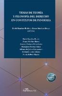 Temas De Teoría Y Filosofía Del Derecho En Contextos De Pandemia