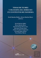Temas De Teoría Y Filosofía Del Derecho En Contextos De Pandemia
