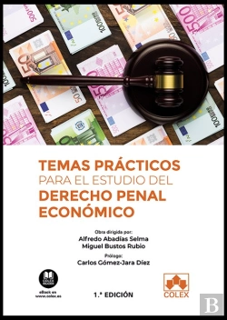 Bertrand.pt - Temas Prácticos Para El Estudio Del Derecho Penal Económico