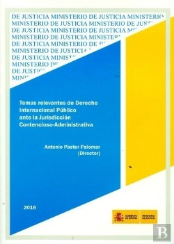 Bertrand.pt - Temas Relevantes De Derecho Internacional Publico Ante La Jurisdiccion Contencioso-Administrativa