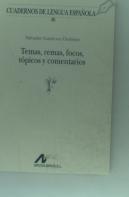 Temas, Remas, Focos, Tópicos Y Comentarios