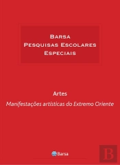 Temática - Artes - Manifestações Artísticas Extremo Oriente