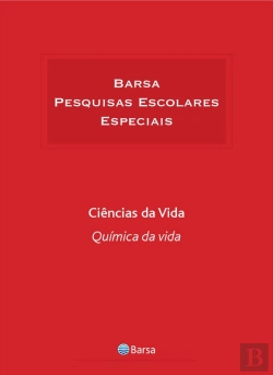 Bertrand.pt - Temática - Ciências Da Vida - Química Da Vida