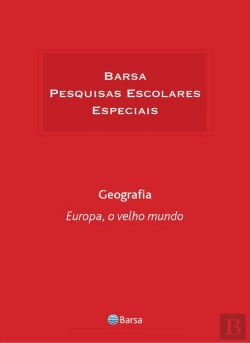 Bertrand.pt - Temática - Geografia - Europa Velho Mundo