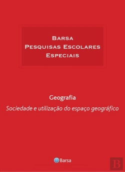 Bertrand.pt - Temática - Geografia - Sociedade Utilização Espaço Geográfico