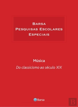 Bertrand.pt - Temática - Música - Classicismo Século Xix