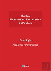 Temática - Tecnologia - Máquinas Mecanismos