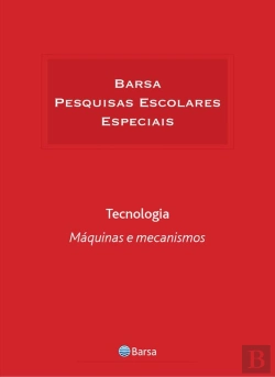 Bertrand.pt - Temática - Tecnologia - Máquinas Mecanismos