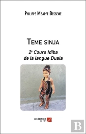 Teme Sinja ; 2e Cours Idiba De La Langue Duala