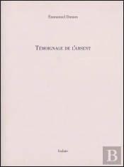 Témoignage De L'Absent