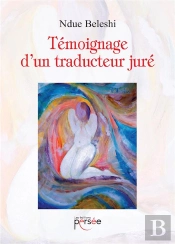 Temoignage D'Un Traducteur Jure
