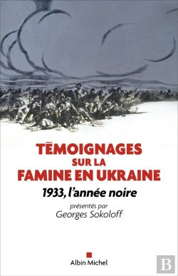 Bertrand.pt - Temoignages Sur La Famine En Ukraine (Edition 2022) - 1933, L'Annee Noire