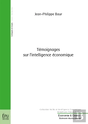 Témoignages Sur L'Intelligence Économique