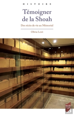 Bertrand.pt - Témoigner De La Shoah : Des Récits De Vie Au Mémorial