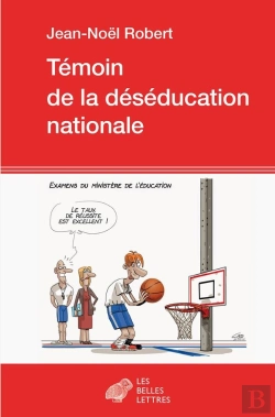 Bertrand.pt - Témoin De La Deséducation Nationale