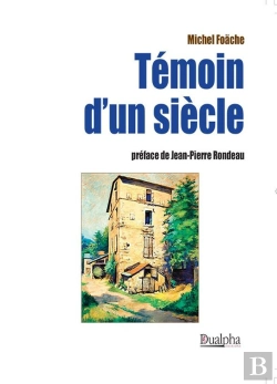 Bertrand.pt - Témoin D'Un Siècle