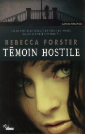 Témoin Hostile