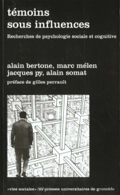 Temoins Sous Influences