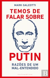 Temos de Falar sobre Putin
