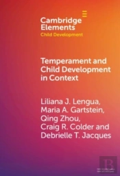 Temperament And Child Development In Context
