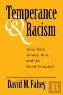 Temperance And Racism