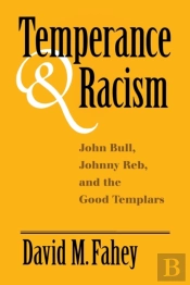 Temperance And Racism