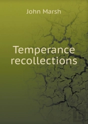 Temperance Recollections