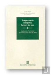 Temperancia I Empatia, Factors De Pau. Auditori De 'La Caixa'. Barcelona, 25 De Juny De 2001