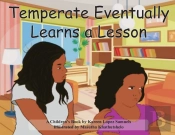 Temperate Eventually Learns A Lesson