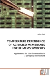 Temperature Dependence Of Actuated Membranes For Rf Mems Switches