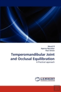 Bertrand.pt - Temperomandibular Joint And Occlusal Equilibration