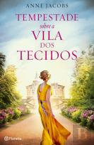 Tempestade sobre a Vila dos Tecidos