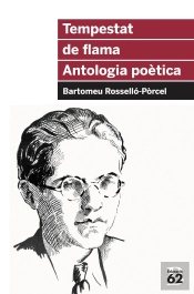Tempestat De Flama. Antologia Poètica