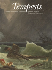 Tempests And Romantic Visionaries