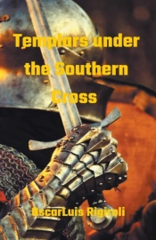 Templars Under The Southern Cross