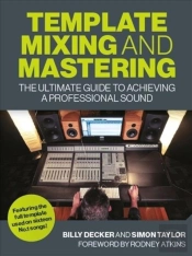 Template Mixing And Mastering