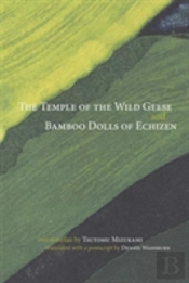 Temple Of Wild Geese And Bamboo Dolls Of Echizen