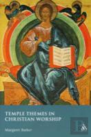 Temple Themes In Christian Worship