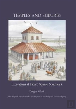 Bertrand.pt - Temples And Suburbs: Excavations At Tabard Square, Southwark