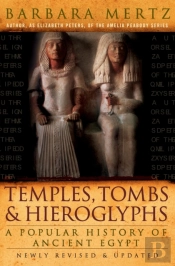 Temples, Tombs, And Hieroglyphs