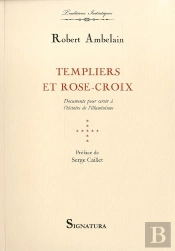 Templier Et Roses-Croix