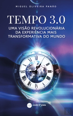 Bertrand.pt - Tempo 3.0 - Uma Visão Revolucionária da Experiência Mais Transformativa do Mundo