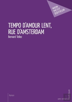 Bertrand.pt - Tempo D'Amour Lent, Rue D'Amsterdam