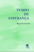 Tempo de Esperança